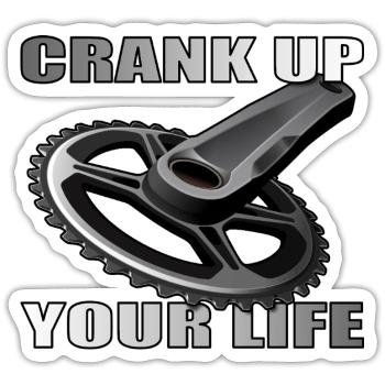 Crank Up Your Life design for bike lovers - Sticker size S (10 x 10 cm) - white matte - Front