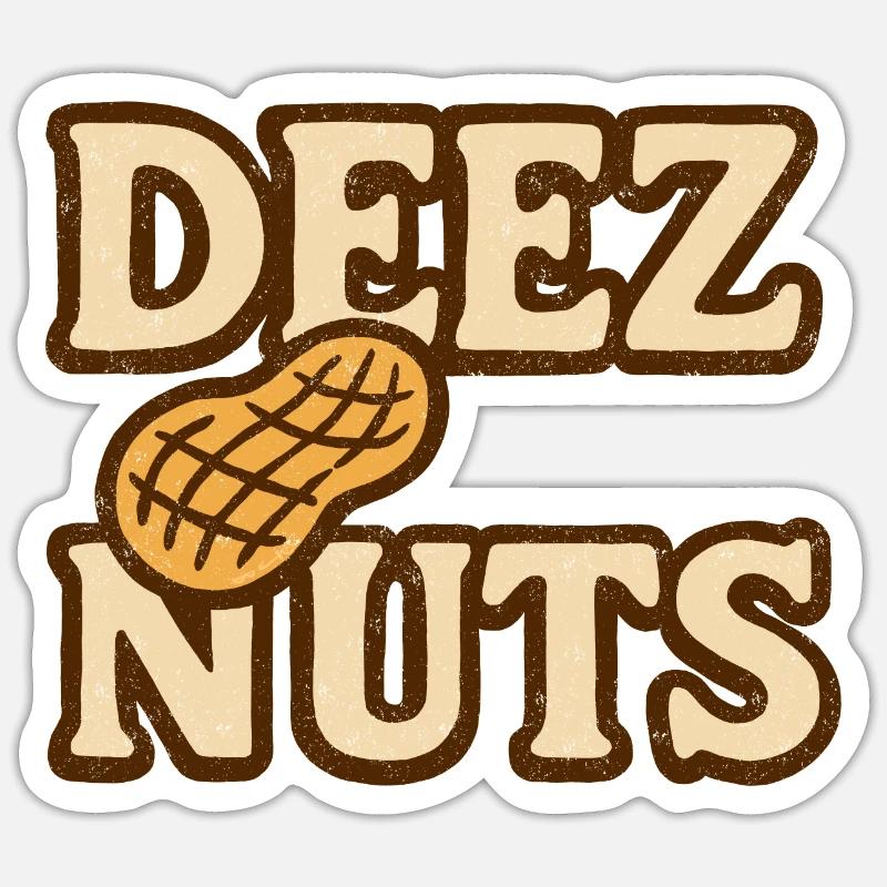 Deez Nuts - Verwitterte Optik Sticker Größe S (10 x 10 cm)