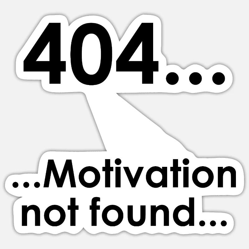 University Saying "Error404" Student Gift, Students Sticker size S (10 x 10 cm)