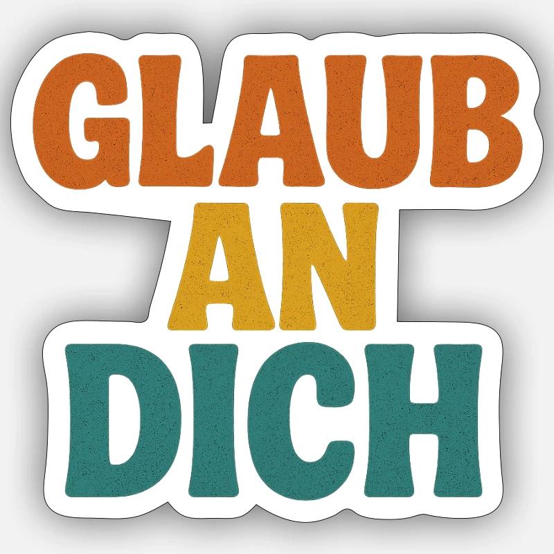 Croyez en vous - Sticker taille S (10 x 10 cm) - blanc mat
