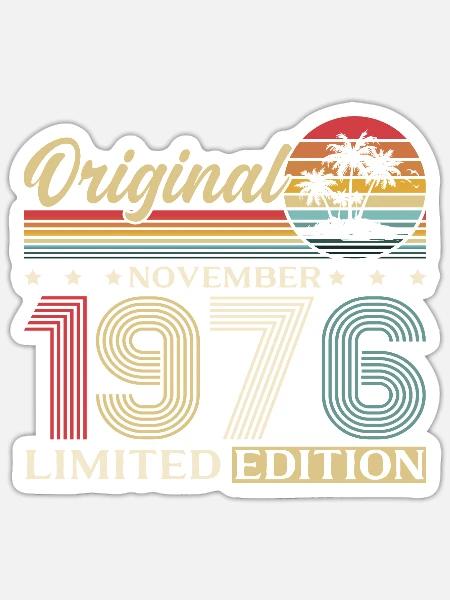 50. Geburtstag Original November Jahrgang 1976 - Sticker Größe S (10 x 10 cm) - Mattweiß