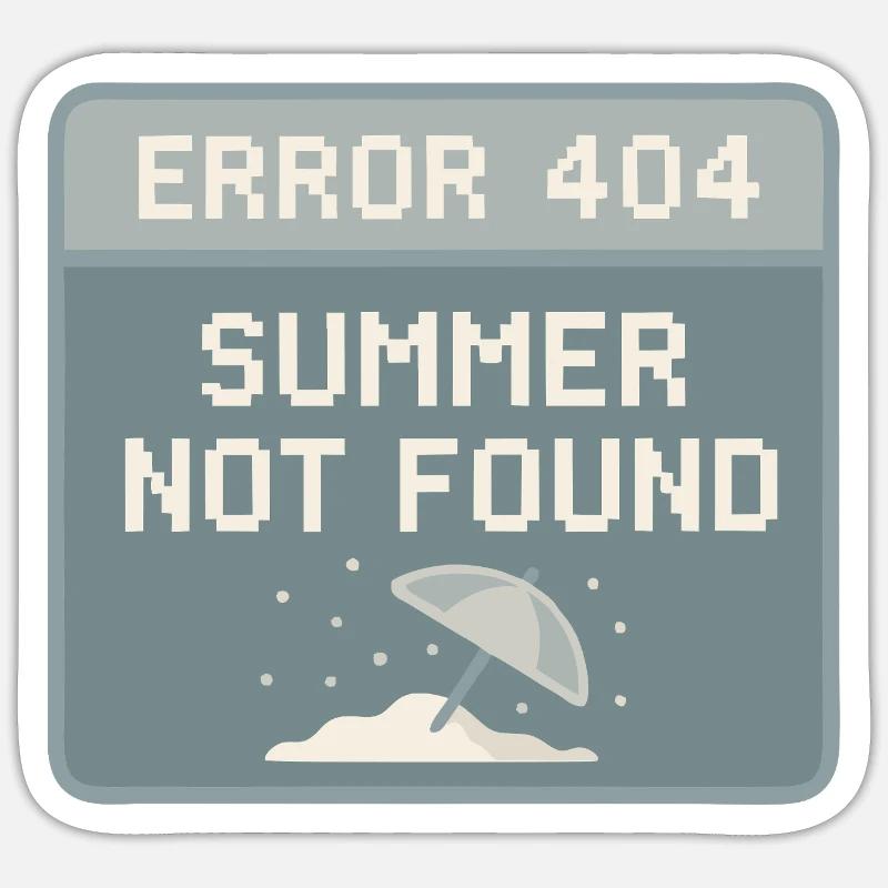 404 – Summer not found Sticker size S (10 x 10 cm)