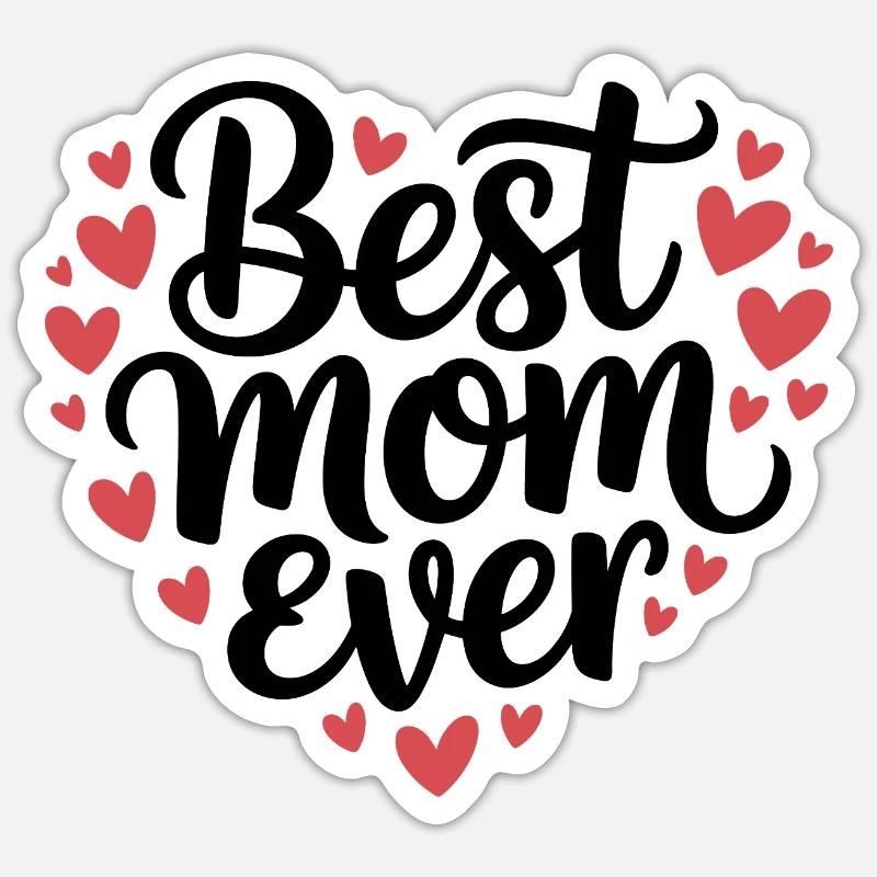 Die beste Mutter aller Zeiten - Sticker Größe S (10 x 10 cm) - Mattweiß