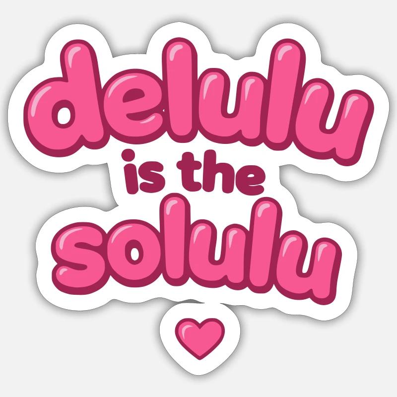 Delulu Pink Bubble Text - Sticker Größe S (10 x 10 cm) - Mattweiß