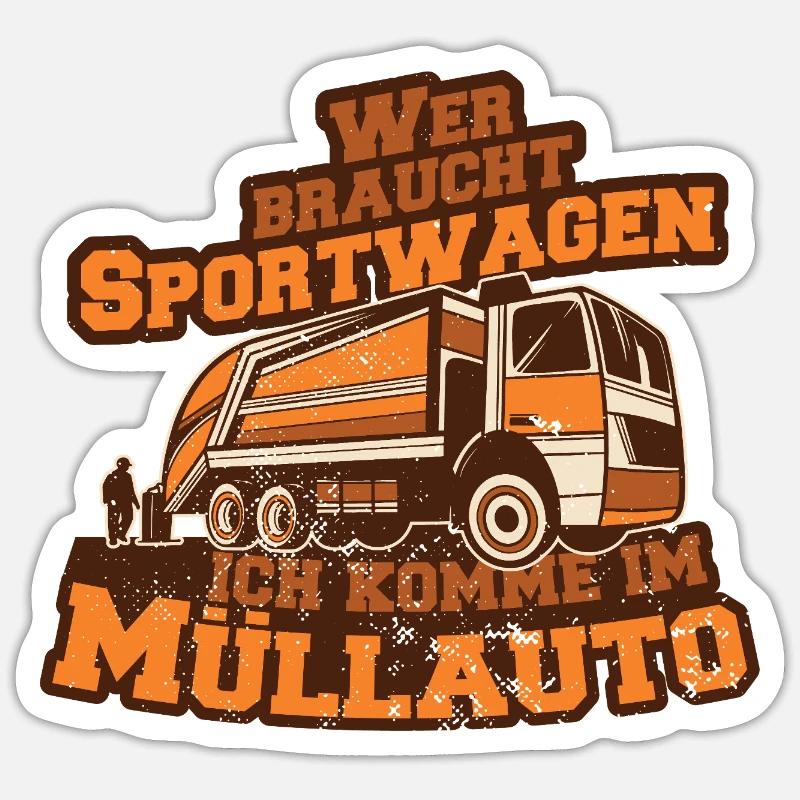 Müllauto Spruch - Sticker Größe S (10 x 10 cm) - Mattweiß