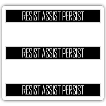 Resist Assist Persist Activism Motivation Logo - Sticker size S (10 x 10 cm) - white matte - Front