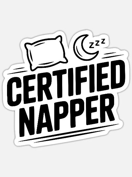 Zertifizierter Napper - Sticker Größe S (10 x 10 cm) - Mattweiß