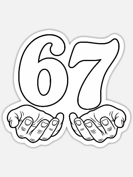 Sechs Sieben - Six Seven - Sticker Größe S (10 x 10 cm) - Mattweiß