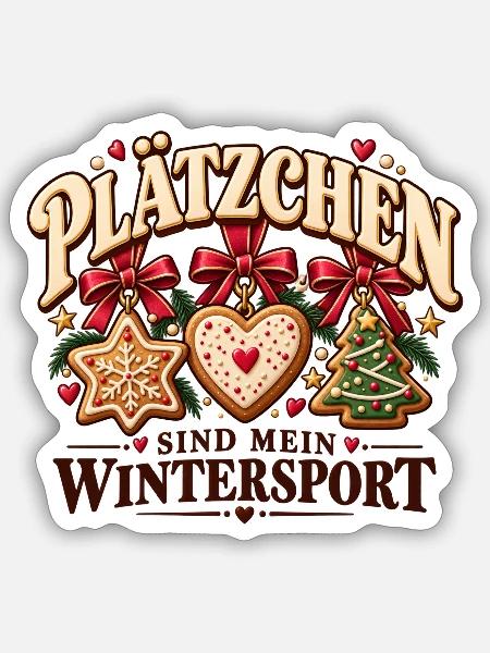 Plätzchen sind mein Wintersport – Lustiger Weihnac - Sticker Größe S (10 x 10 cm) - Mattweiß