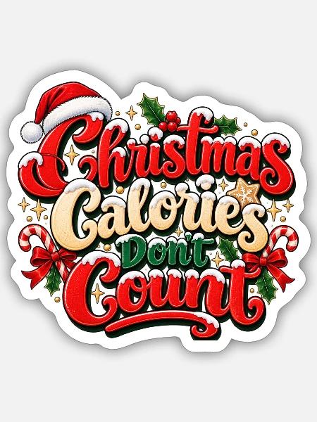 Weihnachtskalorien zählen nicht - Sticker Größe S (10 x 10 cm) - Mattweiß