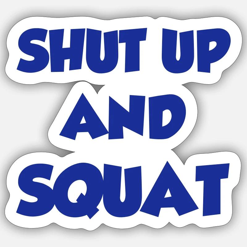 Squat - Sticker Größe S (10 x 10 cm) - Mattweiß