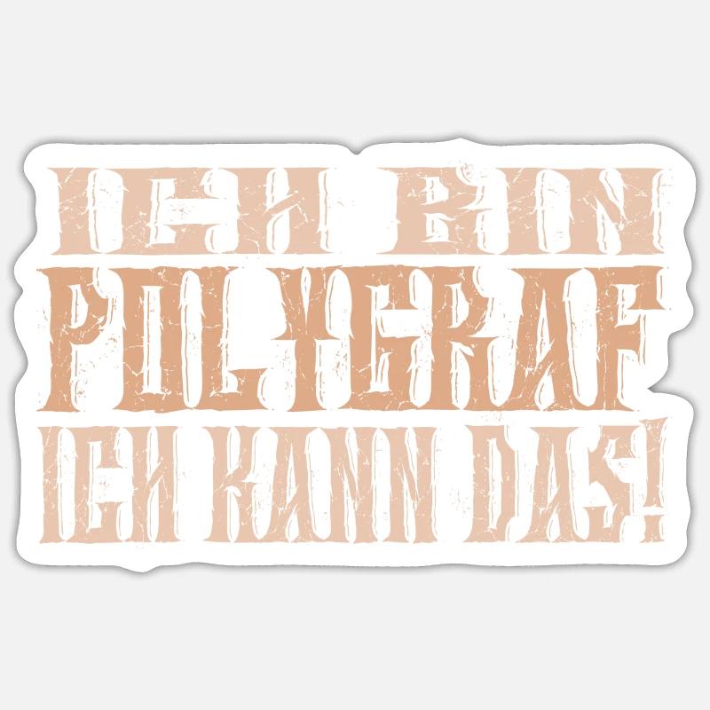 Ich bin Polygraf - Sticker Größe S (10 x 10 cm) - Mattweiß