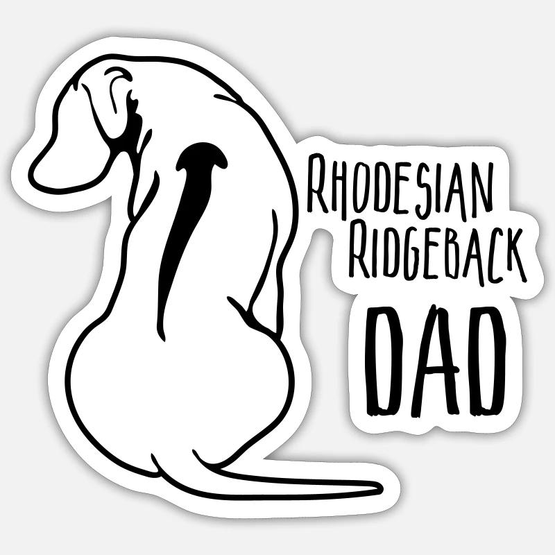 RHODESIAN RIDGEBACK DAD chien chiens papa Wilsigns - Sticker taille S (10 x 10 cm) - blanc mat