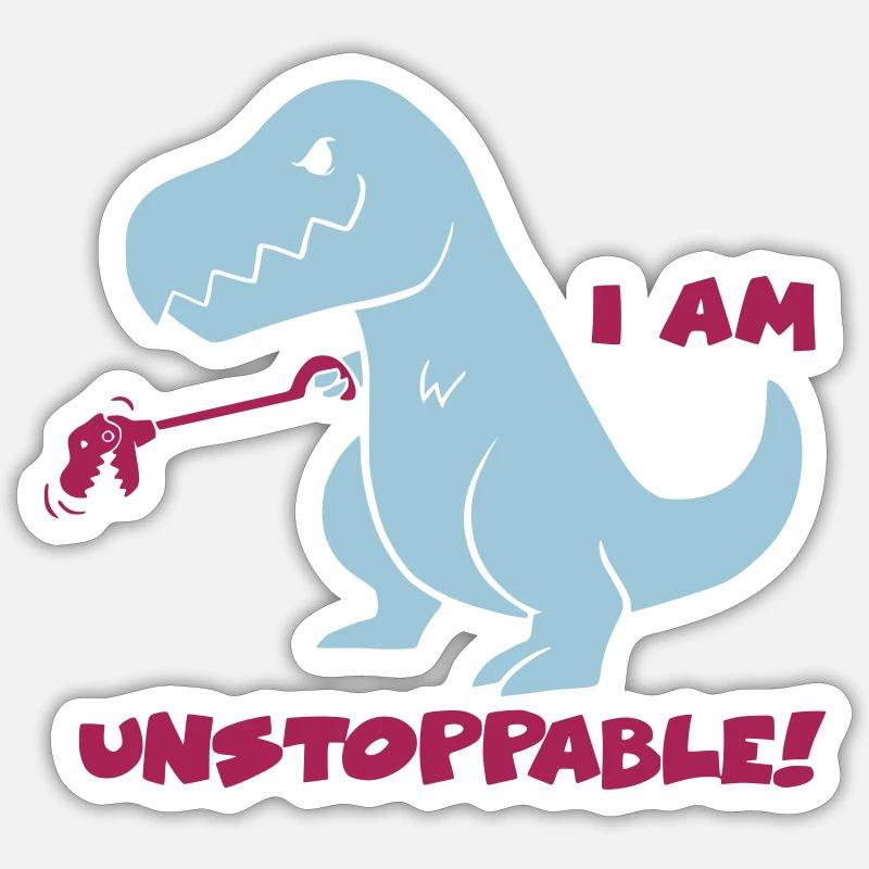 T-REX - I AM UNSTOPPABLE! (Blue) - Sticker Größe S (10 x 10 cm) - Mattweiß