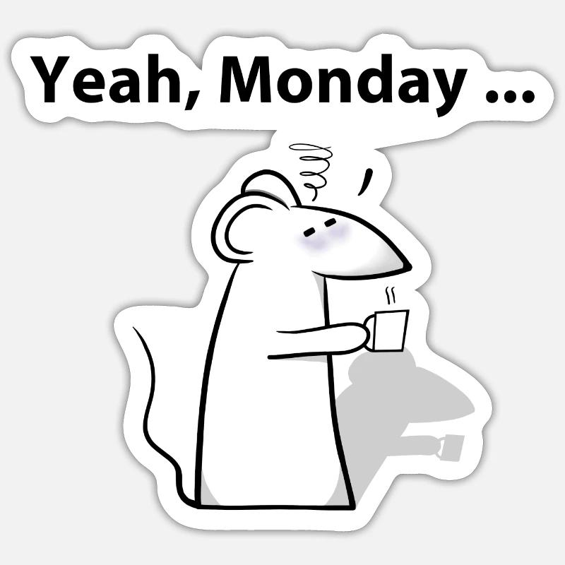 Maus Jeah Monday - Sticker taille S (10 x 10 cm) - blanc mat