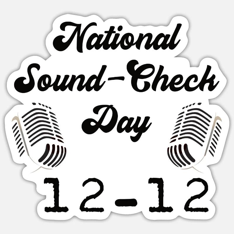 12 Dezember nationaler Sound Check Day - One-Two - Sticker Größe S (10 x 10 cm) - Mattweiß