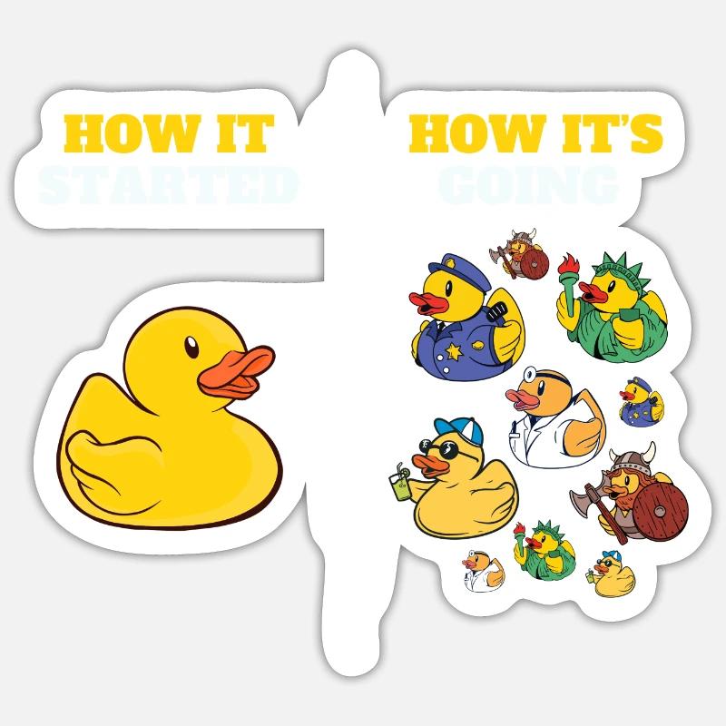 How It Started Yellow Bath Duckie Rubber Duck Sticker size S (10 x 10 cm)