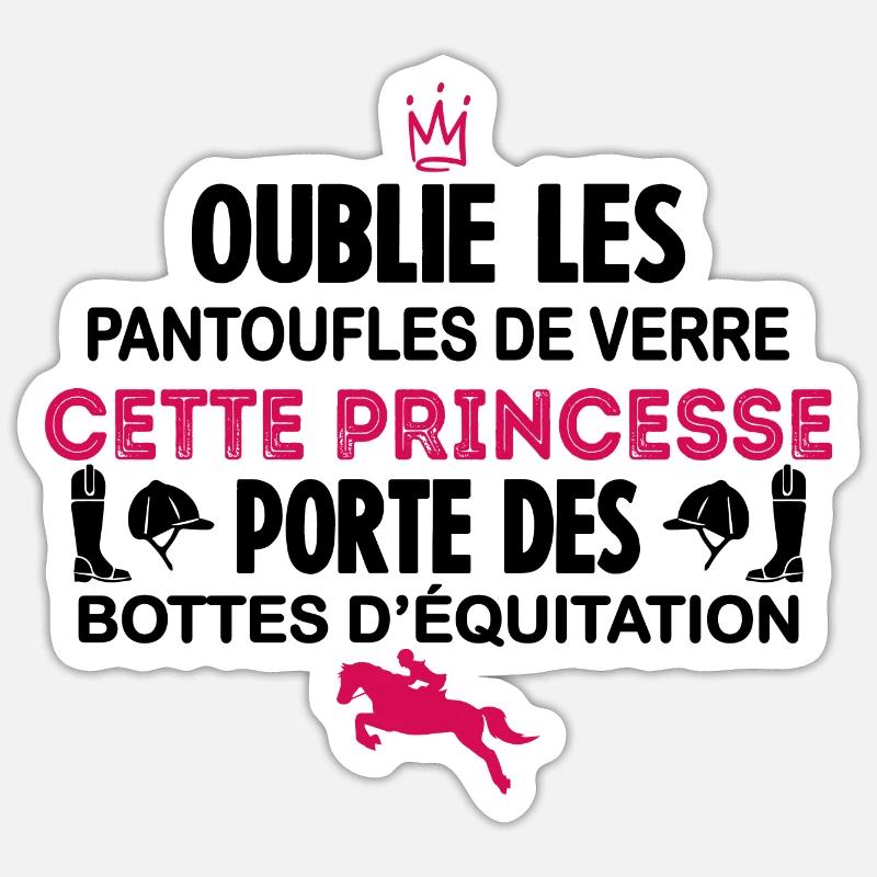 Cette Princesse Porte Des Bottes D équitation - Sticker taille S (10 x 10 cm) - blanc mat