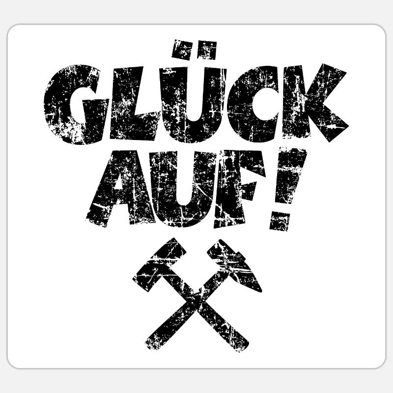 Glück auf (schwarz) - Sticker Größe S (10 x 10 cm) - Mattweiß