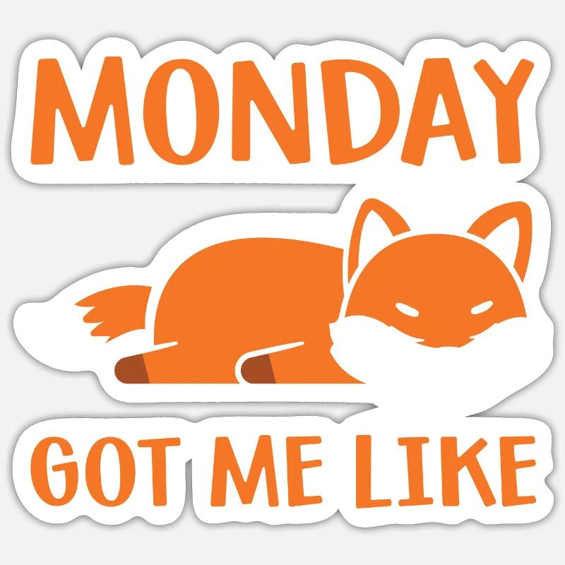 Monday got me like - Sticker size S (10 x 10 cm) - white matte