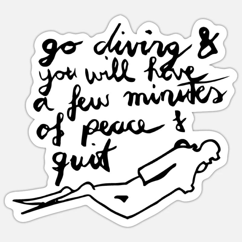 Go Diving - Diver Saying - Sticker size S (10 x 10 cm) - white matte