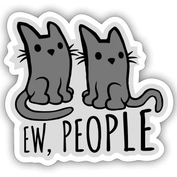Pets Cats ew people - Sticker size S (10 x 10 cm) - white matte - Front
