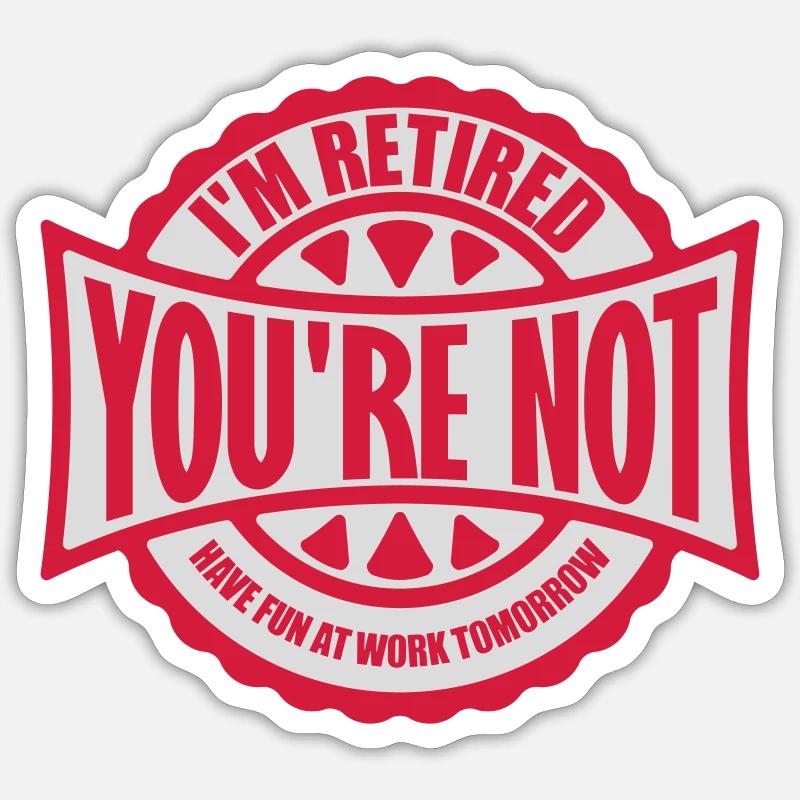 have fun at work Sticker size S (10 x 10 cm)