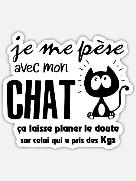 Chat drôle ! humour kilos - Sticker taille S (10 x 10 cm) - blanc mat