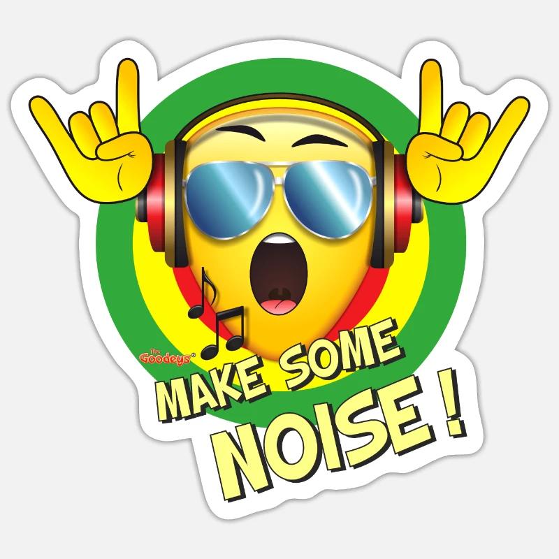 Make some noise - The Goodeys ® Sticker size S (10 x 10 cm)