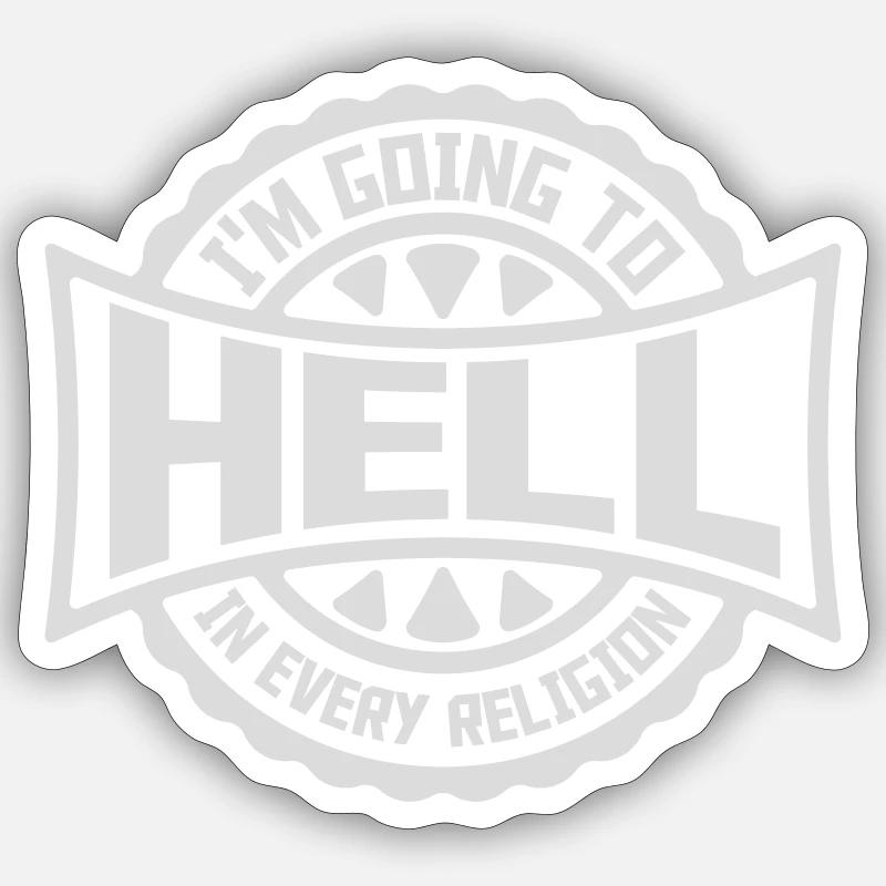im going to hell Sticker Größe S (10 x 10 cm)