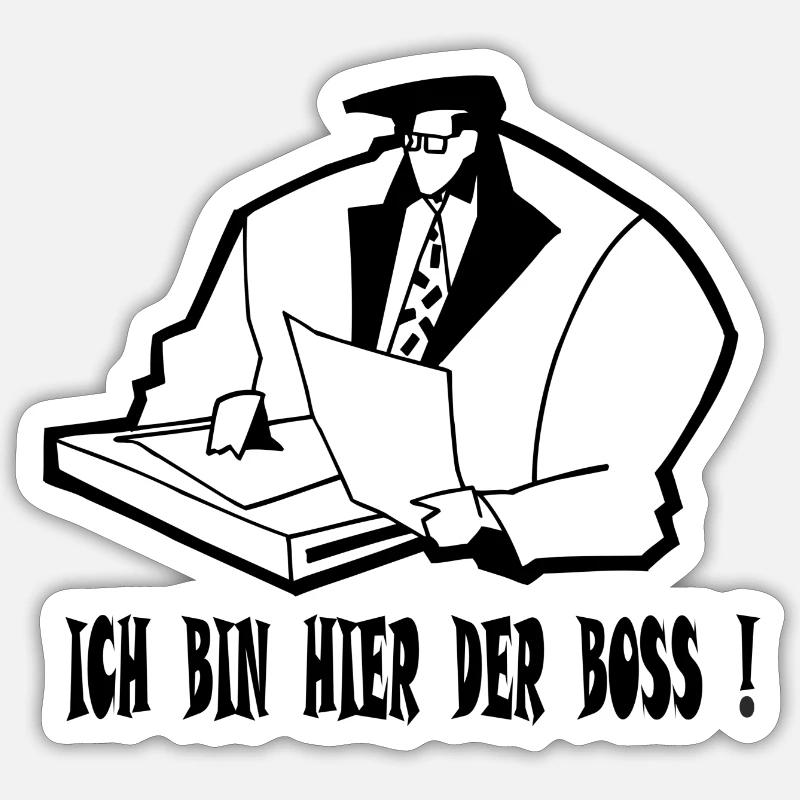 Ich bin hier der Boss! Sticker Größe S (10 x 10 cm)