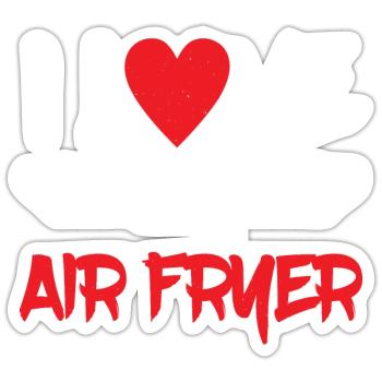 I Love My Air Fryer 5 - Sticker Größe S (10 x 10 cm) - Mattweiß - Vorne