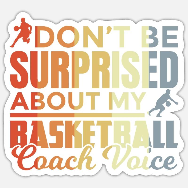 Basketballtrainer Spruch - Sticker Größe S (10 x 10 cm) - Mattweiß