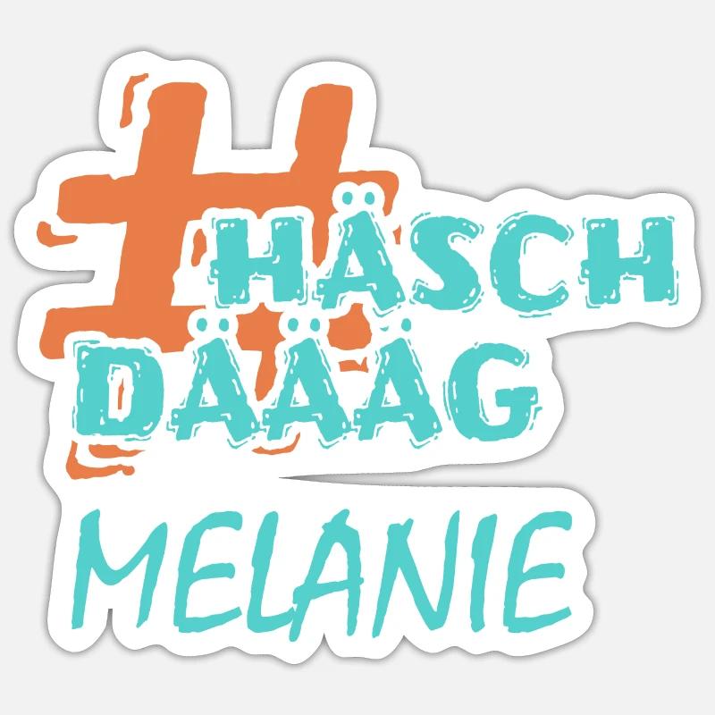 Gift for Melanie Sticker size S (10 x 10 cm)