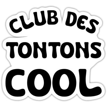 club des tontons cool - Sticker taille S (10 x 10 cm) - blanc mat - Devant