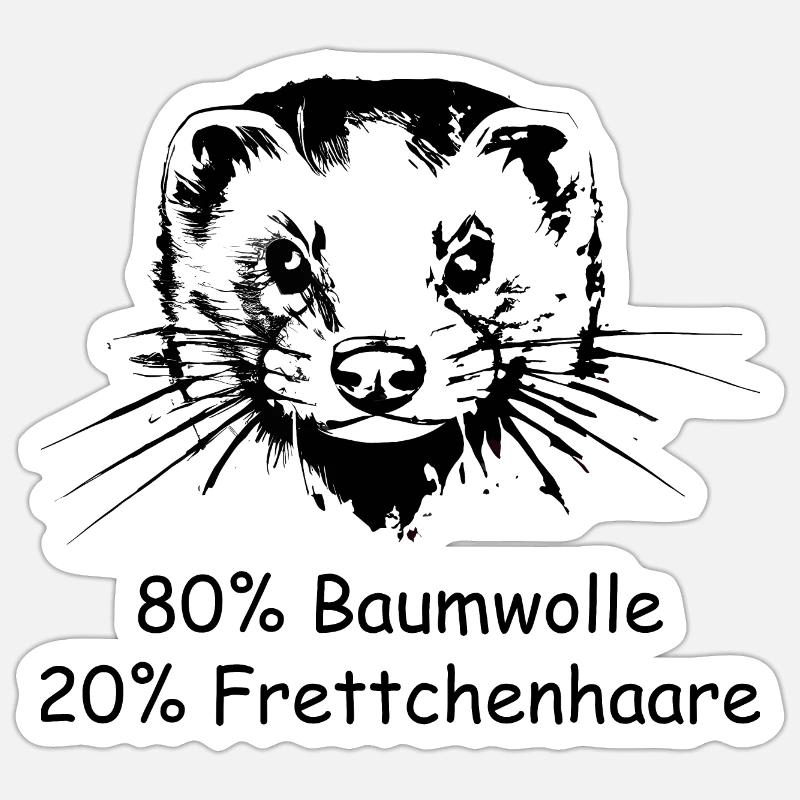 Frettchen 80% Baumwolle 20% Frettchenhaare Sticker Größe S (10 x 10 cm)