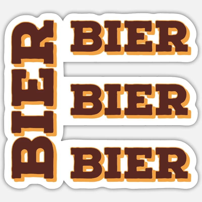 Bier Bier Bier Bier - Sticker Größe S (10 x 10 cm) - Mattweiß