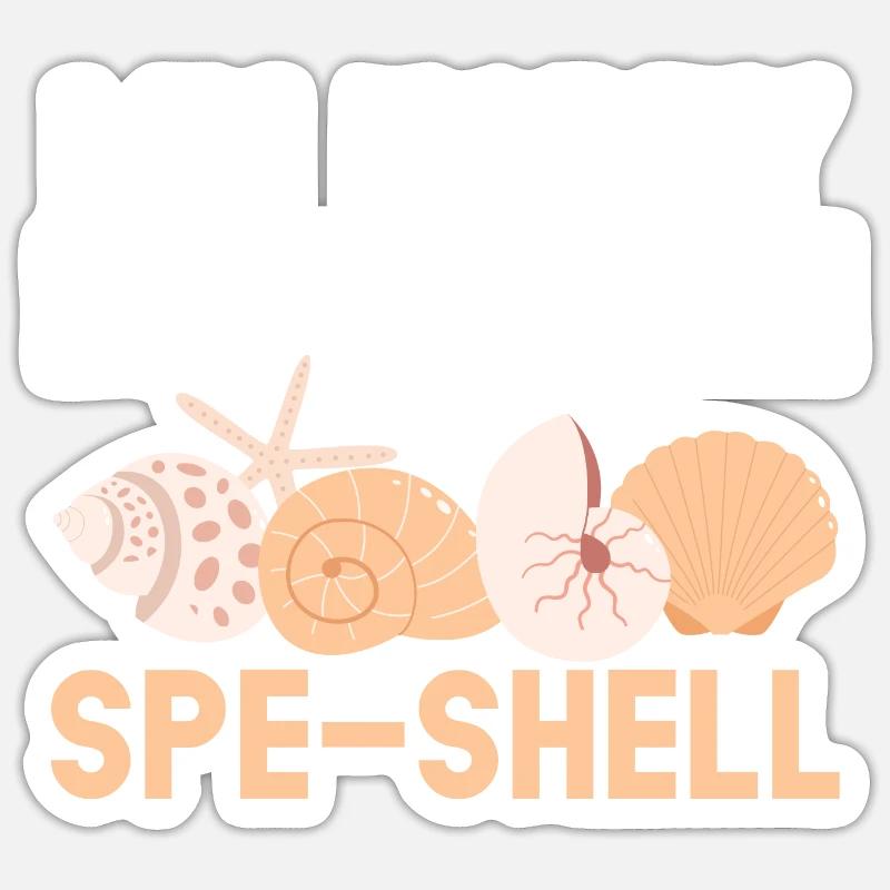 My hobby is something else: shell beach combing Sticker size S (10 x 10 cm)