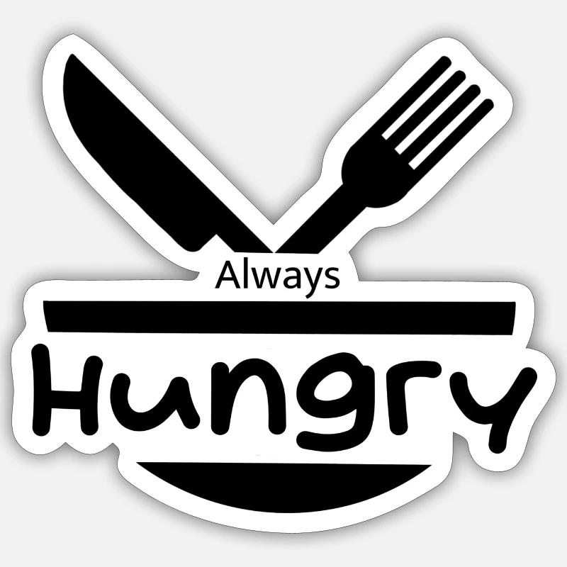 Always Hungry - Sticker Größe S (10 x 10 cm) - Mattweiß