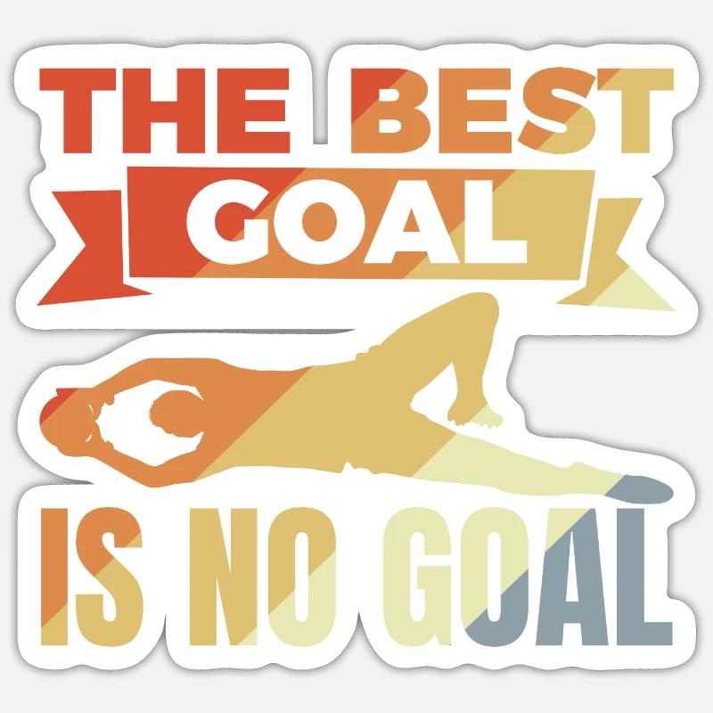 Torwart Spruch Sticker Größe S (10 x 10 cm)