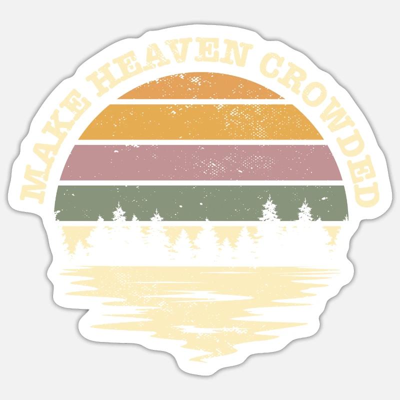 Make Heaven Crowded Bible Verse Quote Jesus - Sticker Größe S (10 x 10 cm) - Mattweiß