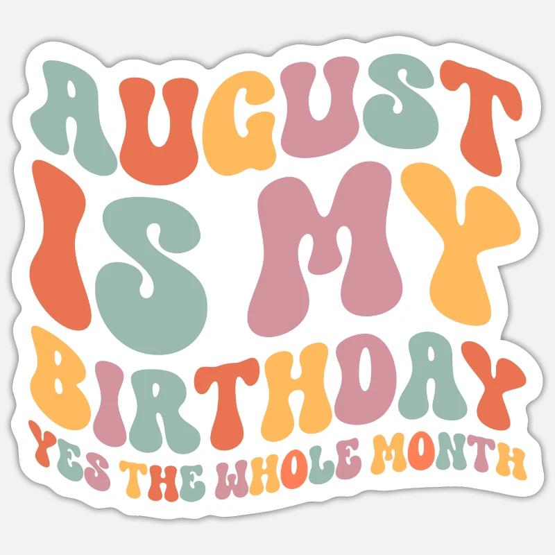 Août Anniversaire - Sticker taille S (10 x 10 cm) - blanc mat