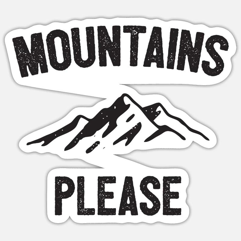 Berge bitte - Sticker Größe S (10 x 10 cm) - Mattweiß