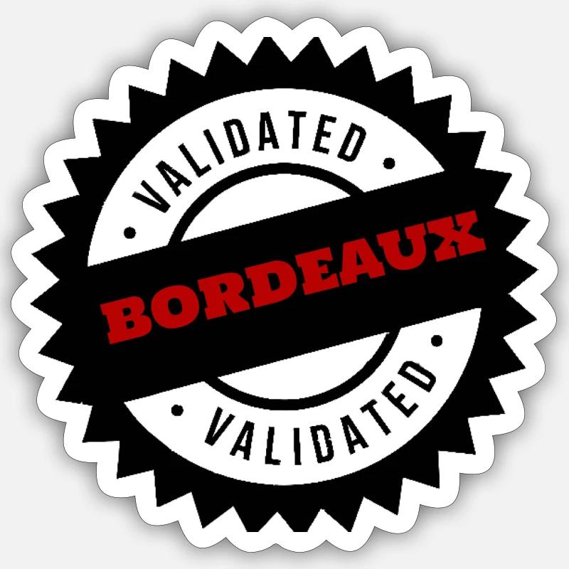 Bordeaux c'est validé Sticker taille S (10 x 10 cm)