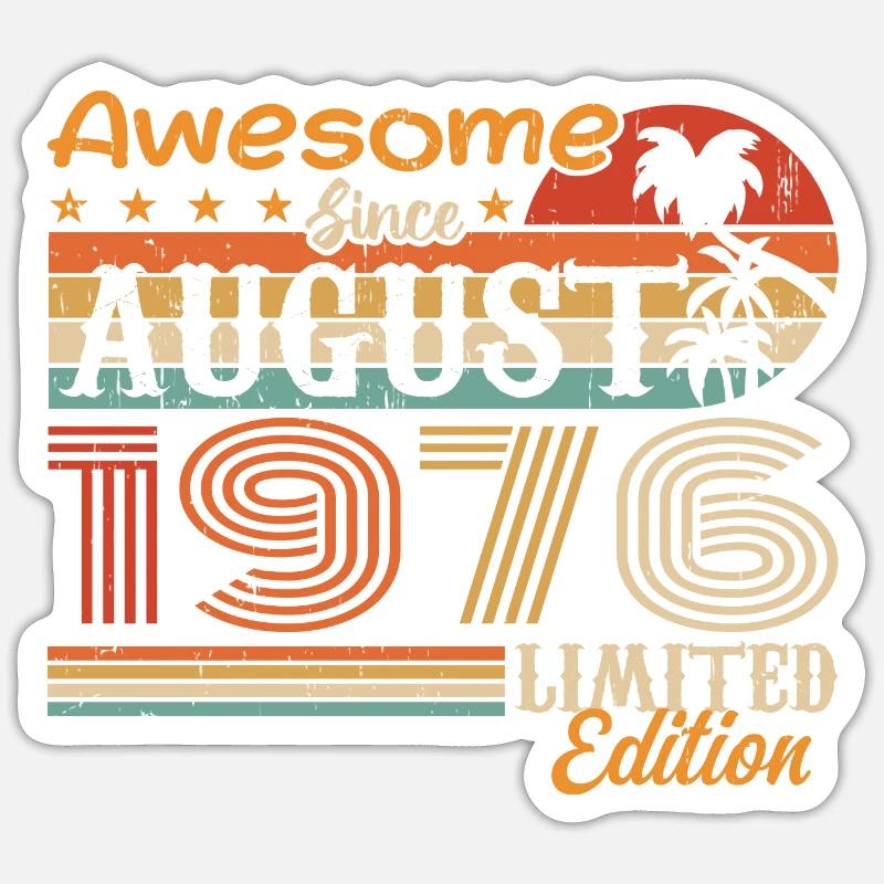 1976 August Geschenkidee August 1976 - Sticker Größe S (10 x 10 cm) - Mattweiß
