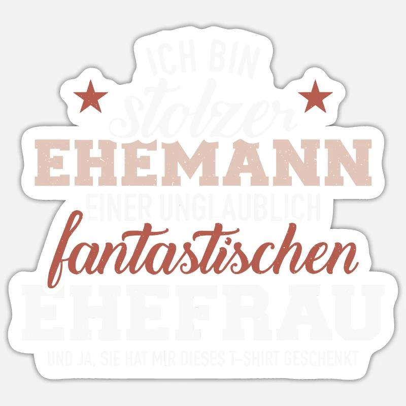 Stolzer Ehemann von fantastischer Ehefrau Sticker Größe S (10 x 10 cm)