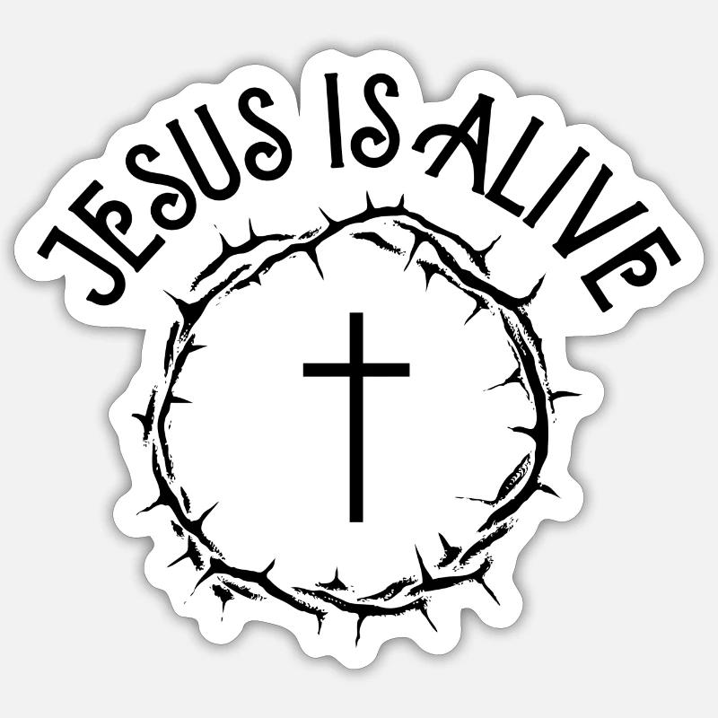 Jesus is alive Sticker size S (10 x 10 cm)