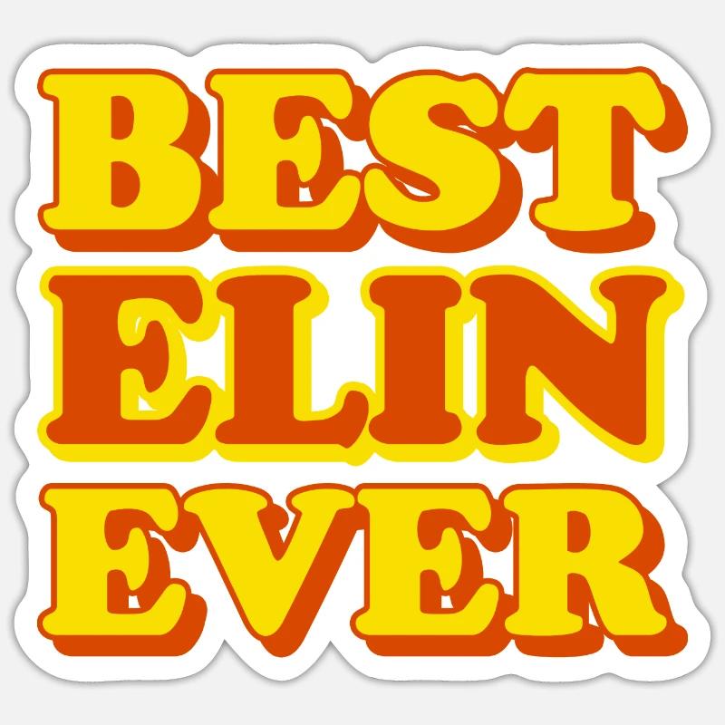 Elin First Name Funny Gift Sticker size S (10 x 10 cm)