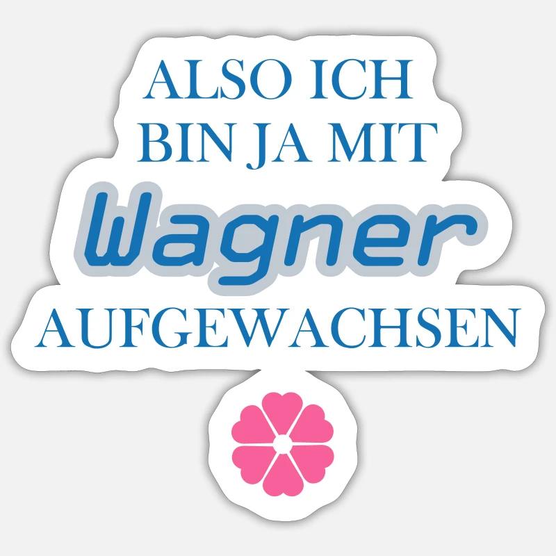 Mit Wagner aufgewachsen...blau - Sticker Größe S (10 x 10 cm) - Mattweiß