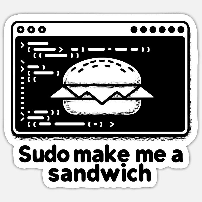 Sudo Fais-moi un sandwich - Sticker taille S (10 x 10 cm) - blanc mat